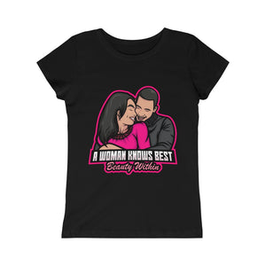 Girls Princess Tee - A Woman Knows Best