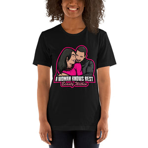A Woman Knows Best Short-Sleeve Unisex T-Shirt - A Woman Knows Best