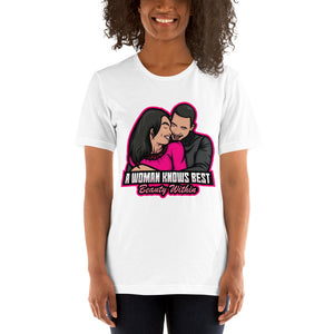 A Woman Knows Best Short-Sleeve Unisex T-Shirt - A Woman Knows Best