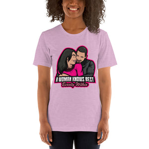 A Woman Knows Best Short-Sleeve Unisex T-Shirt - A Woman Knows Best