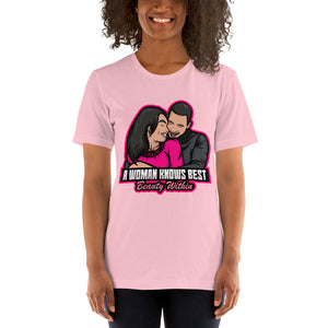 A Woman Knows Best Short-Sleeve Unisex T-Shirt - A Woman Knows Best